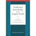 Truth and Knowledge in an Empty World: Essays in Conversation with Tom Tillemans