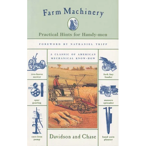Farm Machinery: Practical Hints For Handy-Men