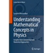 Understanding Mathematical Concepts in Physics: Insights from Geometrical and Numerical Approaches