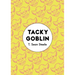 Tacky Goblin