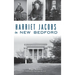 Harriet Jacobs in New Bedford