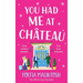 You Had Me at Chateau