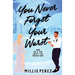 You Never Forget Your Worst: And He's The Best I've Never Had