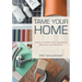 Tame Your Home: A Manual to Prevent Costly Breakdowns and Deliver Long-Term Value