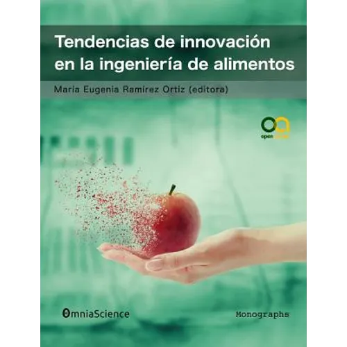Tendencias de innovación en la ingeniería de alimentos