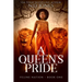 A Queen's Pride