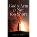 God's Arm is Not too Short