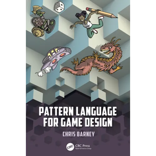 Pattern Language for Game Design