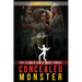 The Flower Girls Book Three: Concealed Monster