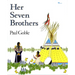 Her Seven Brothers