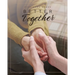 Better Together: A Ladies Bible Study on Community