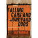 Falling Cars and Junkyard Dogs: Portraits from a Musical Life