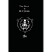 The Book of St. Cyprian: The Great Book of True Magic