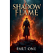 Shadow Flame