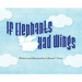 If Elephants Had Wings