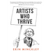 Artists Who Thrive