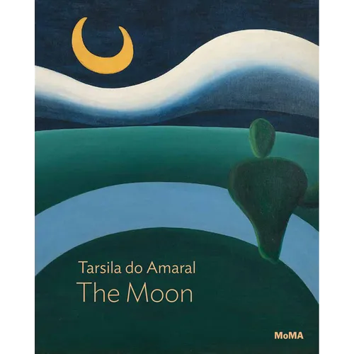 Tarsila Do Amaral: The Moon: MoMA One on One Series