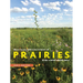 The Ecology and Management of Prairies in the Central United States