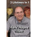 3 Lifetimes In 1: A True Story About Change And Redemption