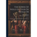 The Tower Of Nesle (la Tour De Nesle) Or: The Queen's Intrigue, A Romance Of Paris In The Middle Ages
