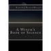 A Witch's Book of Silence