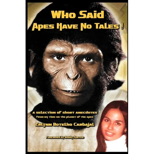 Who Said Apes Have No Tales!