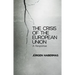 The Crisis of the European Union: A Response