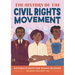 The History of the Civil Rights Movement: Notable Events for Young Readers