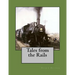Tales from the Rails