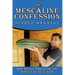 The Mescaline Confession: Breaking Through the Walls of Delusion