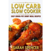 Low Carb Slow Cooker: Easy Crock-Pot Dump Meal Recipes