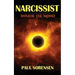 Narcissist: Inside the Mind of a Narcissist