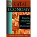 Digital Economy: Impacts, Influences and Challenges