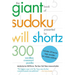 The Giant Book of Sudoku Presented by Will Shortz: 300 Wordless Crossword Puzzles