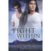 The Fight Within: Volume 1