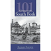 101 Glimpses of the South Fork