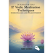 In search of zero: 17 Vedic Meditation Techniques for Inner Stillness and Enlightenment
