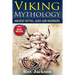 Viking Mythology: Ancient Myths, Gods and Warriors