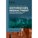 Historisches Reenactment