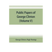 Public papers of George Clinton, first Governor of New York, 1777-1795, 1801-1804 (Volume V)