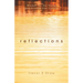 Reflections: Wisdom for the Young and Anyone Else Curious