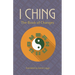 I Ching: The Book of Changes