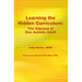 Learning the Hidden Curriculum: The Odyssey of One Autistic Adult