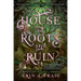 House of Roots and Ruin