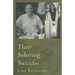 Their Sobering Suicides