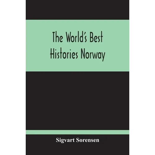 The World'S Best Histories Norway