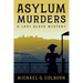 Asylum Murders: A Lady Black Mystery