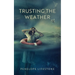 Trusting the Weather