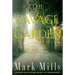 The Savage Garden: A Thriller