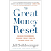 The Great Money Reset: Change Your Work, Change Your Wealth, Change Your Life